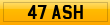 47 ASH
